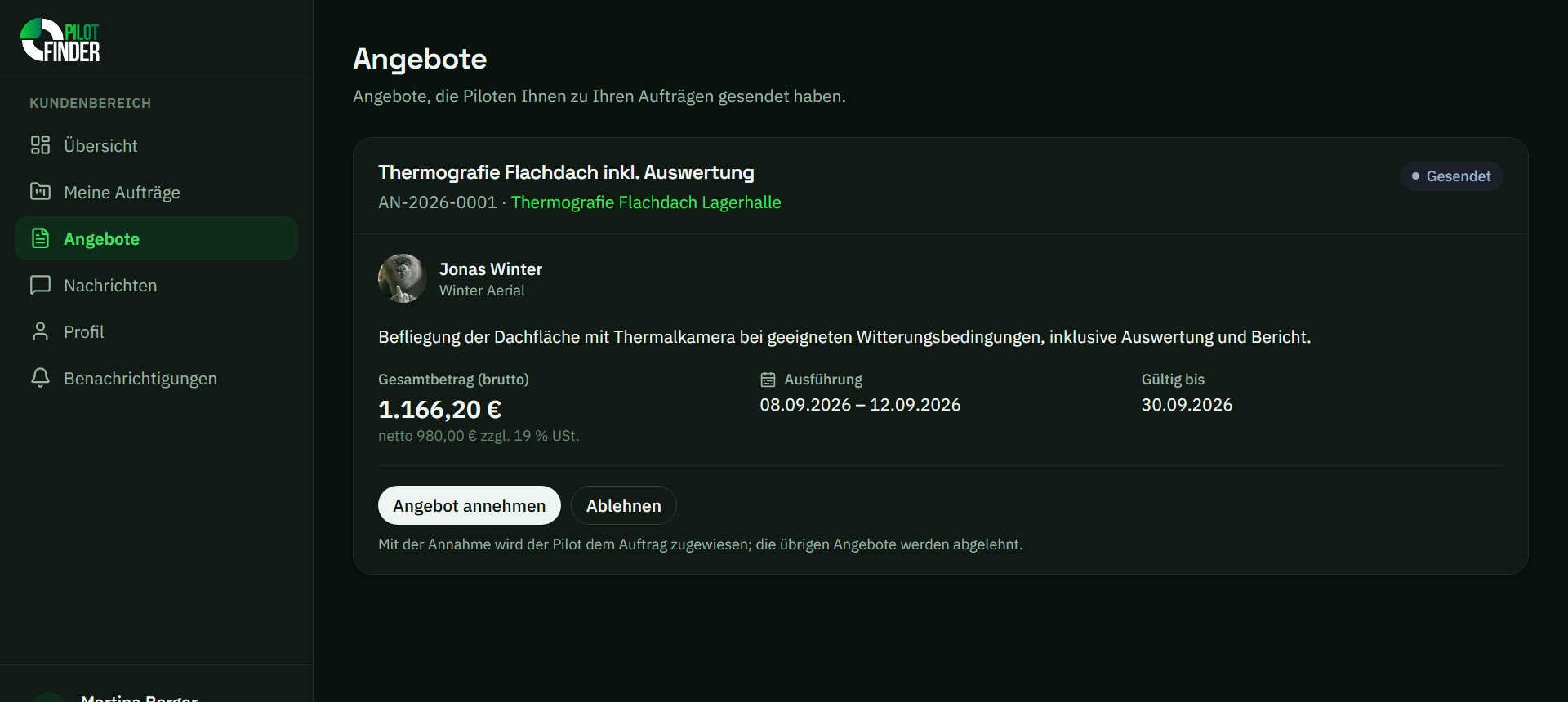 Die Angebotsübersicht mit einem eingegangenen Angebot